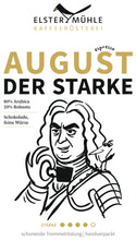 Laden Sie das Bild in den Galerie-Viewer, August der Starke
