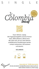 Laden Sie das Bild in den Galerie-Viewer, Colombia Decaf