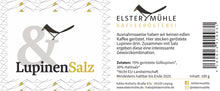 Laden Sie das Bild in den Galerie-Viewer, Lupinensalz